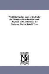 【预售】West Side Studies, Carried on Under the Direction of