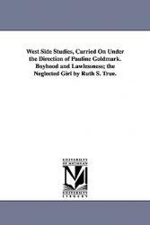 【预售】West Side Studies, Carried on Under the Direction of
