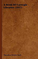 【预售】A Book of Carnegie Libraries (1917)