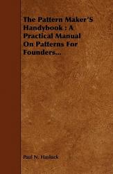 【预售】The Pattern Maker's Handybook: A Practical Manual on