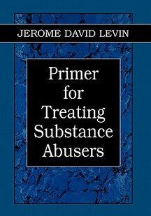 Substance Abusers Treating for 预售 Primer