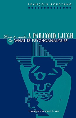 【预售】How to Make a Paranoid Laugh: Or, What Is
