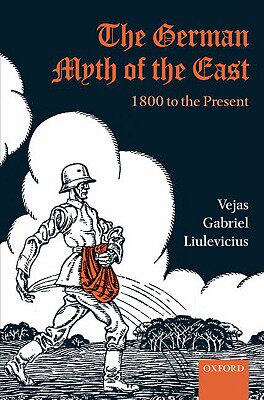【预售】The German Myth of the East: 1800 to the Present