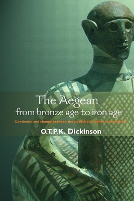 【预售】The Aegean from Bronze Age to Iron Age: Continuity