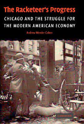 【预售】The Racketeer's Progress: Chicago and the Struggle
