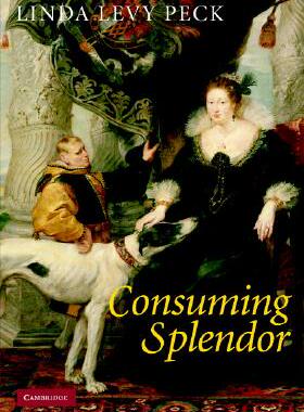 【预售】Consuming Splendor: Society and Culture in