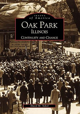 【预订】Oak Park, Illinois: Continuity and Change