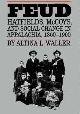 【预售】Feud: Hatfields, McCoys, and Social Change in