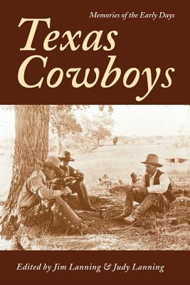 【预售】Texas Cowboys: Memories of the Early Days