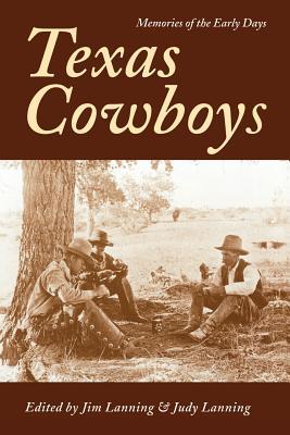 【预售】Texas Cowboys: Memories of the Early Days