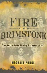 【预售】Fire and Brimstone: The North Butte Mining Disaster