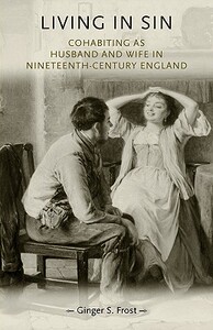 【预售】Living in Sin: Cohabiting as Husband and Wife in