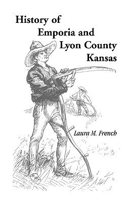 【预售】History of Emporia and Lyon County, Kansas