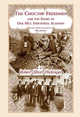 【预售】The Choctaw Freedmen and the Story of Oak Hill