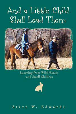 【预售】And a Little Child Shall Lead Them: Learning from