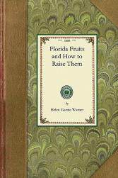 【预售】Florida Fruits and How to Raise Them
