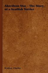 【预售】Aberdeen Mac - The Story of a Scottish Terrier