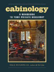 【预售】Cabinology: A Handbook to Your Private Hideaway