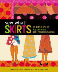 【预售】Sew What! Skirts: 15 Simple Styles You Can Make with