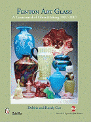 【预售】Fenton Art Glass: A Centennial of Glass Making, 1907
