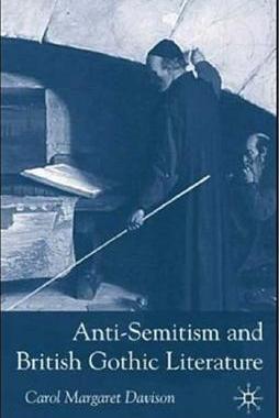 【预售】Anti-Semitism and British Gothic Literature