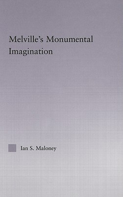 【预售】Melville's Monumental Imagination