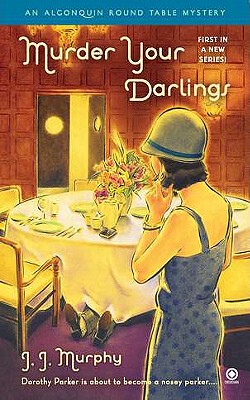 【预售】Murder Your Darlings: Algonquin Round Table Mystery