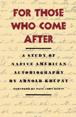 【预售】For Those Who Come After: A Study of Native American