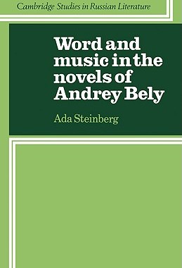 【预售】Word and Music in the Novels of Andrey Bely