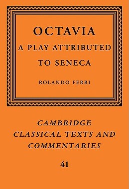 预订 【】Octavia: A Play Attributed to Seneca