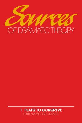 【预售】Sources of Dramatic Theory: Volume 1, Plato to