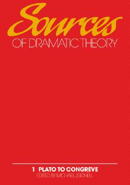 【预售】Sources of Dramatic Theory: Volume 1, Plato to