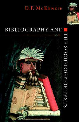 【预售】Bibliography and the Sociology of Texts