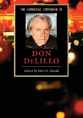 【预售】The Cambridge Companion to Don Delillo