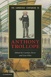 【预售】The Cambridge Companion to Anthony Trollope
