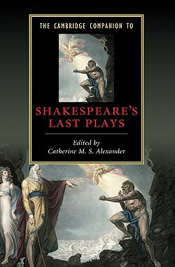 【预售】The Cambridge Companion to Shakespeare's Last Plays
