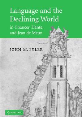 【预售】Language and the Declining World in Chaucer, Dante