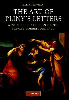 【预售】The Art of Pliny's Letters: A Poetics of Allusion in