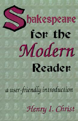 【预售】Shakespeare for the Modern Reader: A User-Friendly