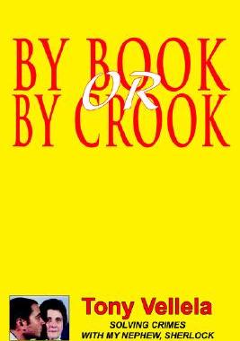 【预售】By Book or by Crook: Solving Crimes with My Nephew