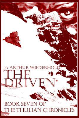 【预售】The Driven: Book Seven of the Thulian Chronicles