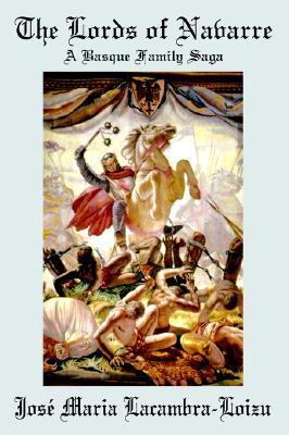 【预售】The Lords of Navarre: A Basque Family Saga