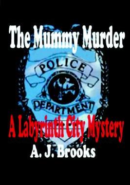 【预售】The Mummy Murder: A Labyrinth City Mystery