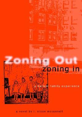 【预售】Zoning Out, Zoning in: A Harlem Family Experience