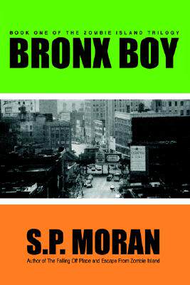 【预售】Bronx Boy: Book One of the Zombie Island Trilogy