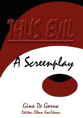 【预售】Thus Evil: A Screenplay