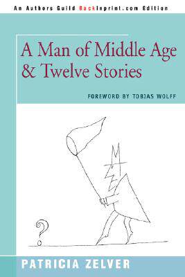 【预售】A Man of Middle Age & Twelve Stories