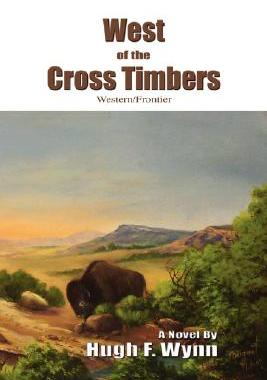 【预售】West of the Cross Timbers: Western/Frontier