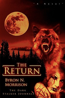 【预售】The Return: The Dark Stalker Journals