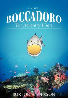 【预售】Boccadoro: The Honorary Pirate
